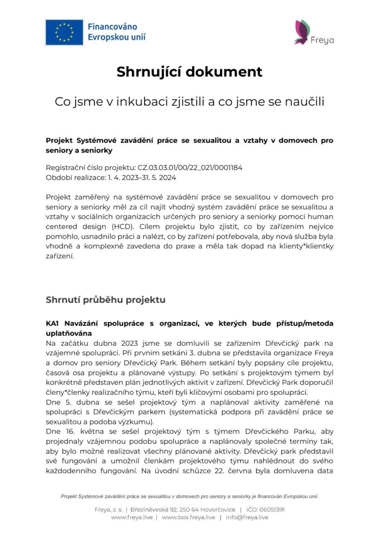 Shrnující dokument: Projekt Systémové zavádění práce se sexualitou a vztahy v domovech pro seniory a seniorky
